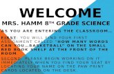 WELCOME Mrs. Hamm 8 th  grade Science