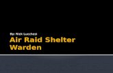 Air Raid Shelter Warden
