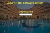 Luxury Hotel Software System
