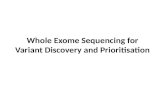 Whole Exome Sequencing for Variant Discovery and Prioritisation