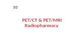 PET/CT & PET/MRI Radiopharmacy