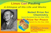Linus Carl Pauling A Glimpse of His Life and Works