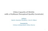 Video Capacity of WLANs  with  a  Multiuser Perceptual  Quality Constraint
