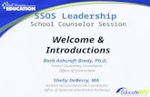 SSOS Leadership  School Counselor Session Welcome & Introductions