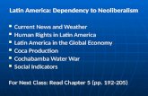 Latin America:  Dependency to Neoliberalism