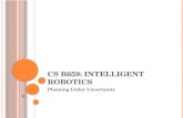 CS  b659: Intelligent Robotics