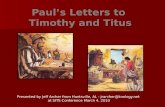 Paul’s Letters to  Timothy and Titus