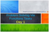 Problem Solving Via Functions Tasks Day 1