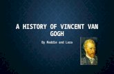 A history of Vincent van Gogh