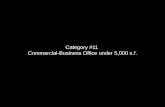 Category #11  Commercial-Business Office under 5,000  s.f .