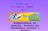Arte  di Palabra  2000 - 2013