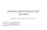 Stateless Deterministic NAT  (SD-NAT)