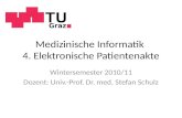 Medizinische Informatik  4. Elektronische Patientenakte