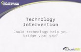 Technology Intervention