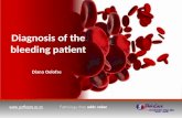 Diagnosis of the bleeding patient Diana Oelofse