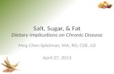 Salt, Sugar, & Fat Dietary Implications on Chronic Disease