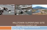 Milltown superfund site Missoula County, Mt