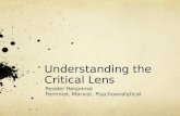 Understanding the Critical Lens