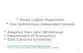 Binary Logistic Regression: One Dichotomous Independent  Variable Adapted from John Whitehead