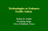 Technologies to Enhance Traffic Safety 