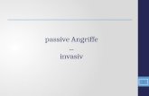 passive Angriffe ... invasiv