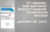 2 nd  annual  San Antonio  breast cancer  symposium review january  28, 2012