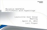 Maximize  WebFOCUS  Performance with  Hyperstage