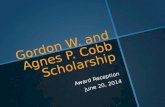 Gordon W. and Agnes P. Cobb Scholarship