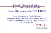Chronic Disease and  Aging The 21 st  Century  Healthcare  Challenge