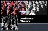 Audience  Theory