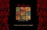 Products custom-designed for ‘ Kalakriti ’