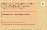 Development of Cryogenic Insulation Material for Liquefied Hydrogen.  Experience in Space Programs