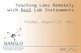 Teaching Labs Remotely with  Real  Lab Instruments