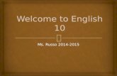 Welcome to  E nglish 10