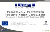 Proactively Preventing Freight Wagon Derailment Innotrans |  Berlin |  18 th  September 2012 .
