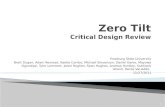 Zero Tilt Critical Design Review