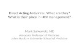Direct Acting Antivirals:  What are they?  What is their place in HCV management?
