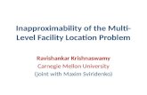 Inapproximability  of the Multi-Level Facility Location Problem