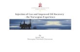 Injection of Gas and Improved Oil Recovery  - the Norwegian Experience