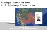 Google  Earth  in the  U.S.  History Classroo m