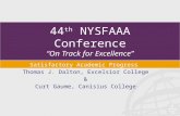 44 th  NYSFAAA Conference “On Track for Excellence”
