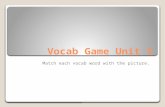 Vocab  Game Unit 1