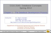 CGS 2545: Database Concepts Spring 2012 Chapter 1 – The Database Development Process