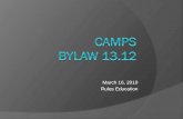 Camps Bylaw 13.12