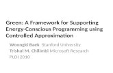Green: A Framework for Supporting Energy-Conscious Programming using Controlled Approximation
