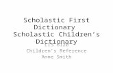 Scholastic First Dictionary  Scholastic Children’s Dictionary