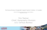 Tim  Trainor Chief, Geography Division U.S. Census Bureau