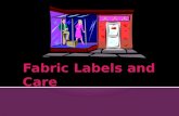 Fabric Labels and Care