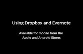 Using  Dropbox  and  Evernote