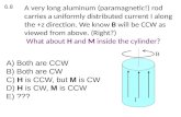 Both are CCW B) Both are CW C)  H  is CCW, but  M  is CW D)  H  is CW,  M  is CCW E) ???